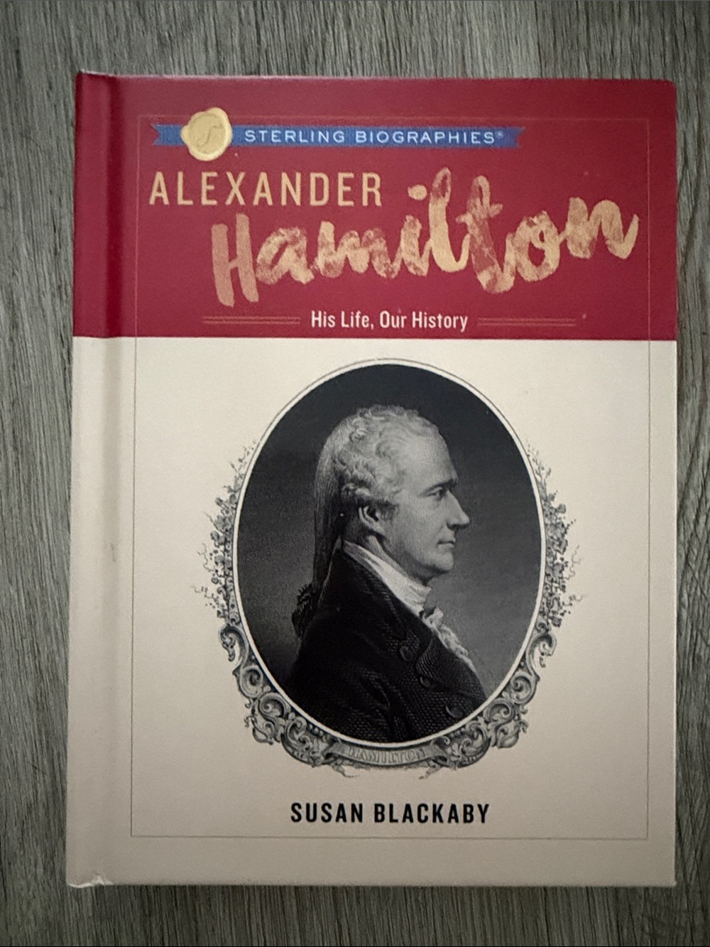 Alexander Hamilton Sterling Biographies Hardcover - Red & Cream